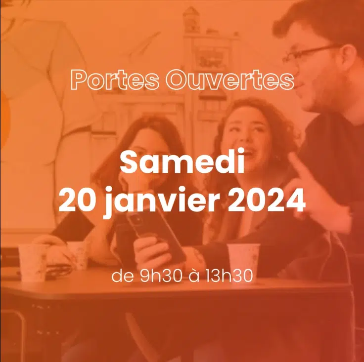 Portes Ouvertes – Samedi 20 janvier de 9h30 à 13h30